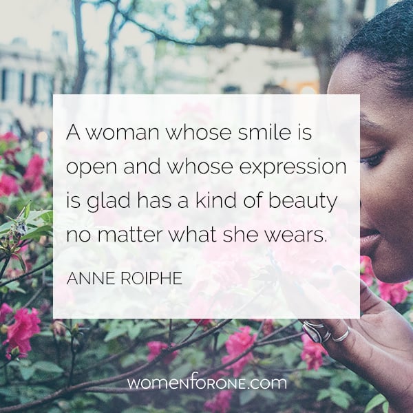 A woman whose smile is open and whose expression is glad has a kind of beauty no matter what she wears. - Annie Roiphe