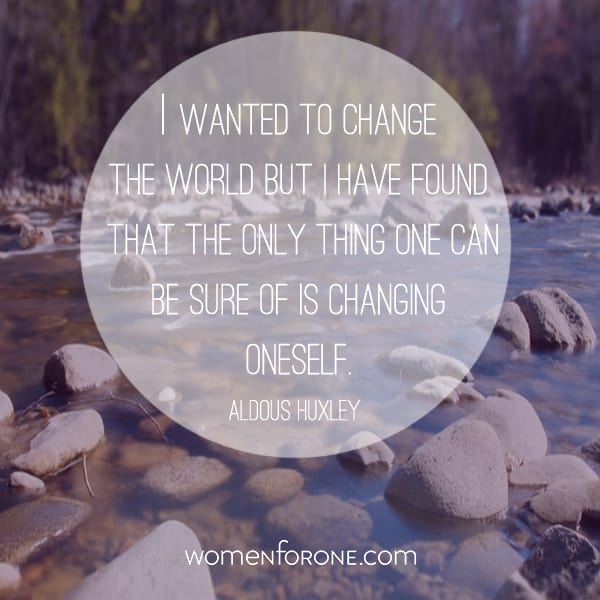 I wanted to change the world but I have found that the only thing one can be sure of is changing oneself. - Aldous Huxley