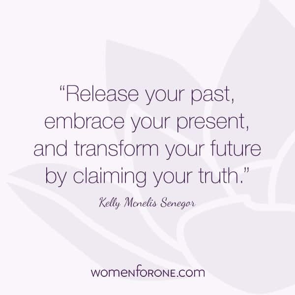 Release your past, embrace your present, and transform your future by claiming your truth.