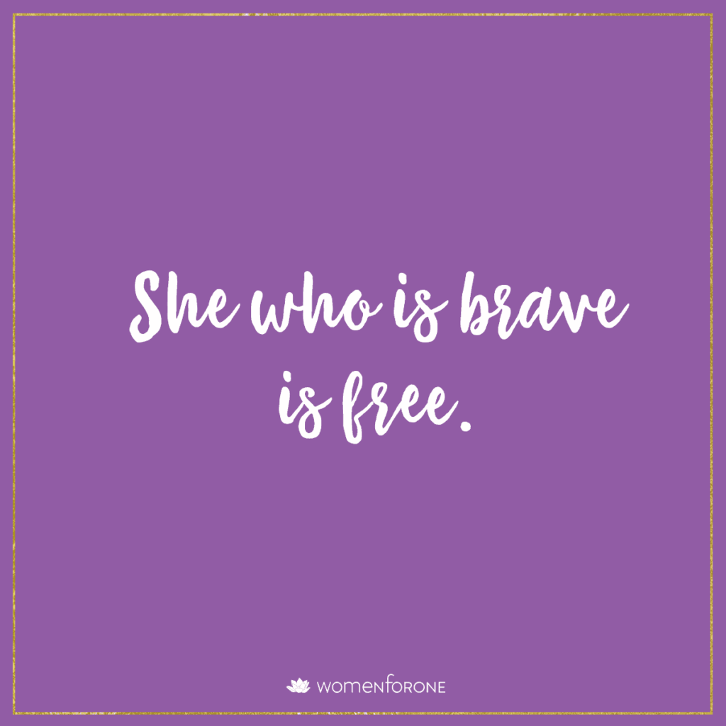 11-quotes-to-inspire-you-to-be-brave-and-courageous-women-for-one