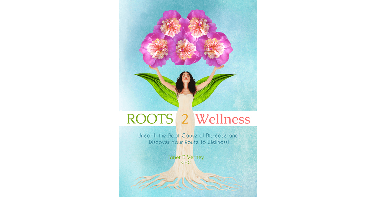 Roots 2 Wellness Janet Verney